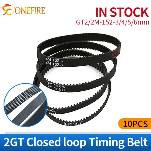10pcs GT2/2M 152 belt closed loop rubber 2GT/2M-152 timing belt Teeth 76 Length 152mm width 3/4/5/6mm for 3D printer